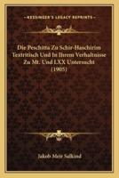 Die Peschitta Zu Schir-Haschirim Textritisch Und In Ihrem Verhaltnisse Zu Mt. Und LXX Untersucht (1905)