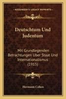 Deutschtum Und Judentum