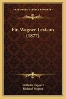 Ein Wagner-Lexicon (1877)