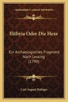 Ilithyia Oder Die Hexe