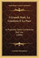 I Grandi Stati, La Giustizia E La Pace