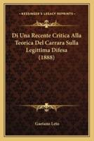 Di Una Recente Critica Alla Teorica Del Carrara Sulla Legittima Difesa (1888)