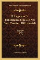 Il Rapporto Di Belligeranza Studiato Nei Suoi Caratteri Differenziali