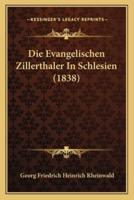 Die Evangelischen Zillerthaler In Schlesien (1838)