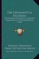 Die Grammatica Figurata