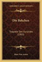 Die Bakchen