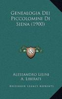 Genealogia Dei Piccolomini Di Siena (1900)