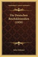 Die Deutschen Reichskleinodien (1920)