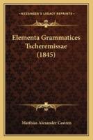 Elementa Grammatices Tscheremissae (1845)