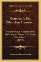 Grammatik Des Biblischen Aramaisch