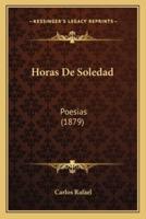 Horas De Soledad