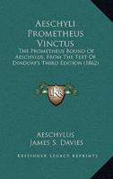 Aeschyli Prometheus Vinctus