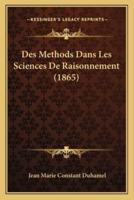 Des Methods Dans Les Sciences De Raisonnement (1865)