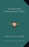 El Buscapie Cervantino (1903)