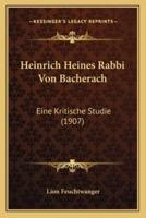Heinrich Heines Rabbi Von Bacherach