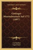 Gottinger Musenalmanach Auf 1772 (1897)