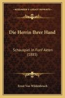 Die Herrin Ihrer Hand