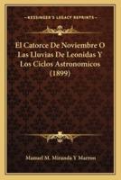 El Catorce De Noviembre O Las Lluvias De Leonidas Y Los Ciclos Astronomicos (1899)