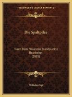 Die Spaltpilze