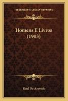 Homens E Livros (1903)