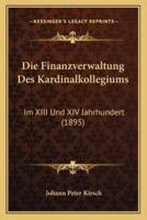 Die Finanzverwaltung Des Kardinalkollegiums