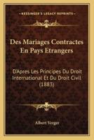Des Mariages Contractes En Pays Etrangers
