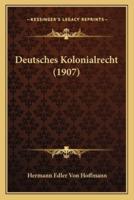 Deutsches Kolonialrecht (1907)