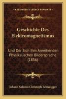 Geschichte Des Elektromagnetismus