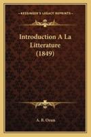Introduction A La Litterature (1849)