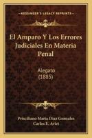 El Amparo Y Los Errores Judiciales En Materia Penal