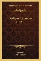 Oedipus Tyrannus (1825)