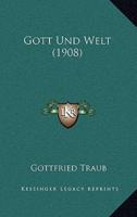 Gott Und Welt (1908)