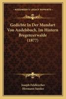 Gedichte In Der Mundart Von Andelsbuch, Im Hintern Bregenzerwalde (1877)