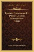Episodes From Alexandre Dumas' Les Trois Mousquetaires (1911)