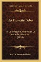 Het Protectie-Debat