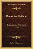 Der Weisse Heiland