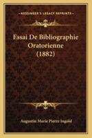 Essai De Bibliographie Oratorienne (1882)
