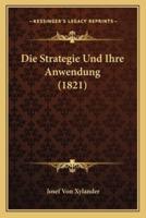 Die Strategie Und Ihre Anwendung (1821)