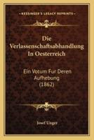 Die Verlassenschaftsabhandlung In Oesterreich