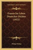 Frauen Im Leben Deutscher Dichter (1922)