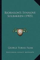 Bjornson's Synnove Solbakken (1905)