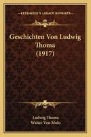 Geschichten Von Ludwig Thoma (1917)