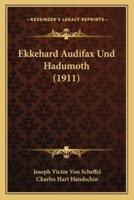 Ekkehard Audifax Und Hadumoth (1911)