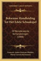 Bekwame Handleiding Tot Het Edele Schaakspel