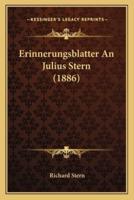 Erinnerungsblatter An Julius Stern (1886)