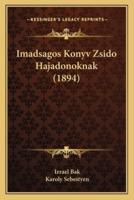 Imadsagos Konyv Zsido Hajadonoknak (1894)
