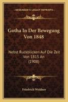 Gotha In Der Bewegung Von 1848