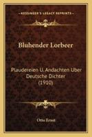Bluhender Lorbeer