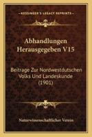 Abhandlungen Herausgegeben V15