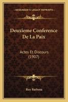 Deuxieme Conference De La Paix
